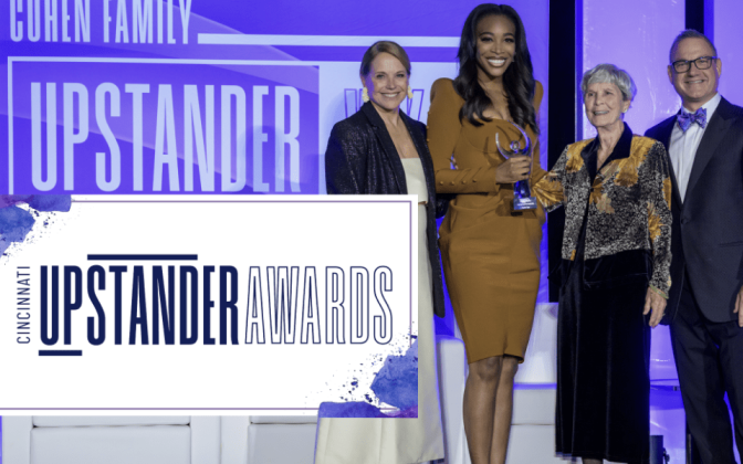 The 2024  Cincinnati  Upstander Awards